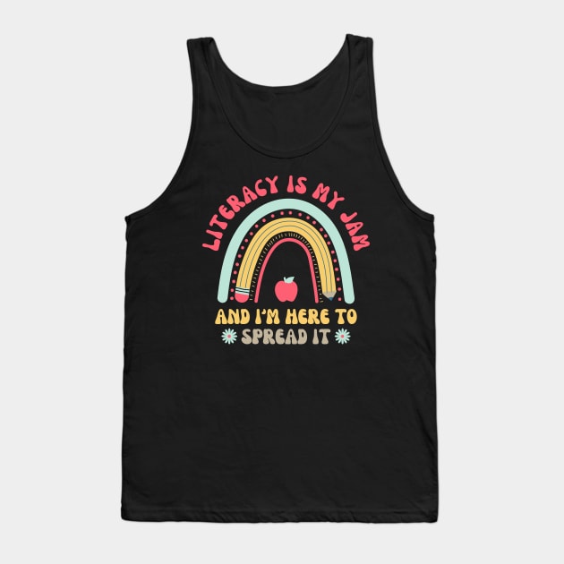 Literacy Is My Jam And I'm Here To Spread It Tank Top by Point Shop